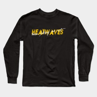 glass animals heat waves Long Sleeve T-Shirt